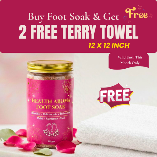 Buy Health Aroma Foot Soak and get 2 FREE Terry Towels (12 × 12 inches) - Pack of 1